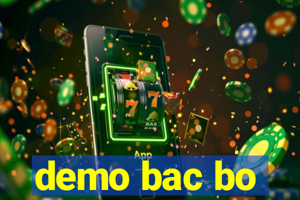 demo bac bo